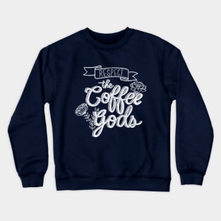 COFFEE GODS Crewneck Sweatshirt